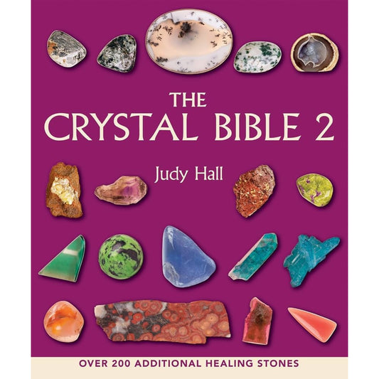 The Crystal Bible 2 By: Judy Hall