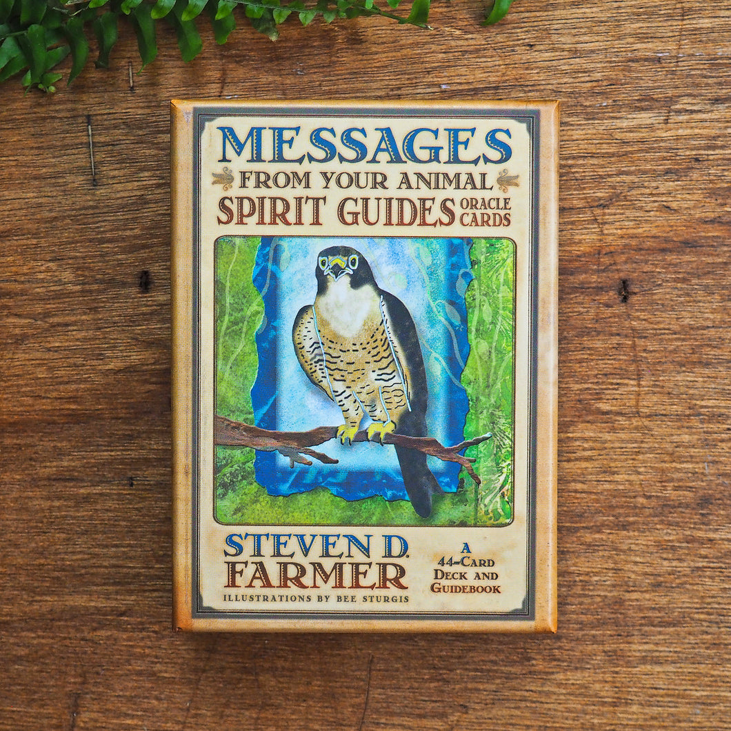 Messages From Your Animal Spirit Guides Oracle By: Steven D. Farmer